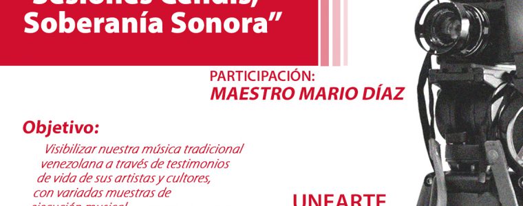 Estreno del Documental «Sesiones Cendis Soberanía Sonora»